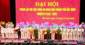 Đại hội thành lập Hội Cựu Công an nhân dân thành phố Bắc Ninh nhiệm kỳ 2023-2028