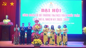 Đại hội Công đoàn cơ sở Trường TH&THCS Trần Quốc Toản lần thứ II, nhiệm kỳ 2022-2027