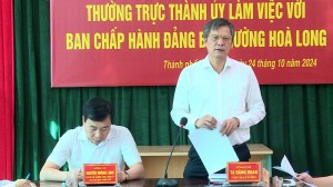 Thường trực Thành ủy làm việc với Ban Chấp hành Đảng bộ phường Hòa Long