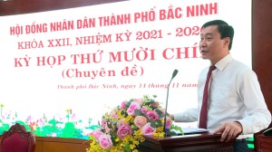 HĐND thành phố Bắc Ninh khóa XXII tổ chức kỳ họp thứ 19 (chuyên đề)